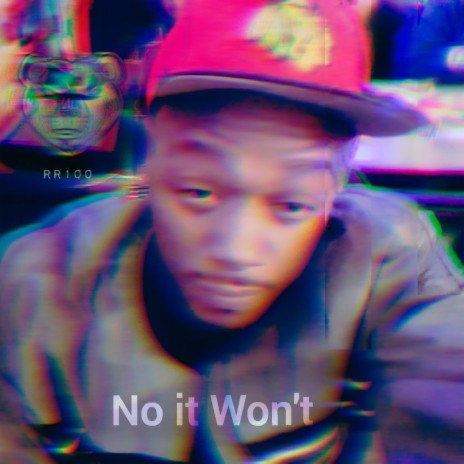 No it Won't | Boomplay Music