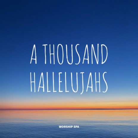 A Thousand Hallelujahs (BGM) | Boomplay Music