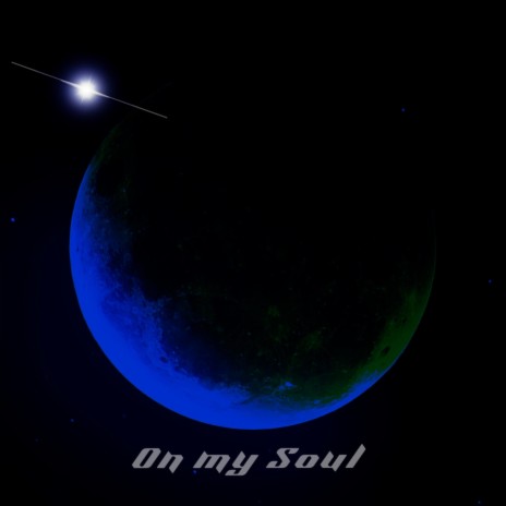 On My Soul | Boomplay Music