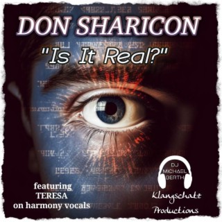 Is It Real ft. Don Sharicon lyrics | Boomplay Music