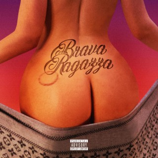 BRAVA RAGAZZA ft. Enjoynt lyrics | Boomplay Music
