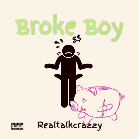 Broke Boy | Boomplay Music