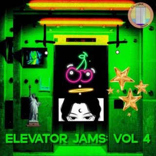 Elevator Jams: Vol 4