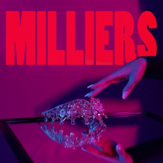Milliers lyrics | Boomplay Music