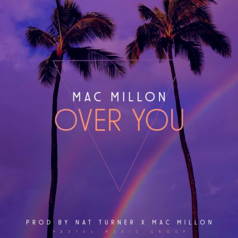 Over You ft. Nat Turner | Boomplay Music