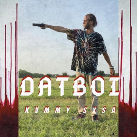 Datboi | Boomplay Music