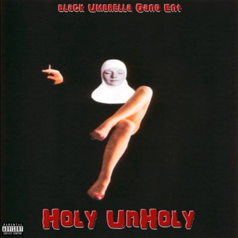 Holy UnHoly (Mellow Rap Beat) | Boomplay Music