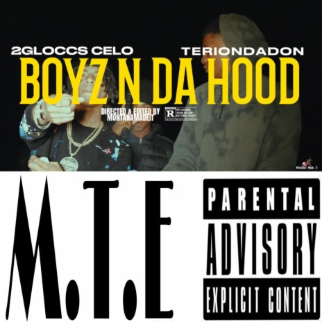 Boyz N Da Hood ft. Terion DaDon | Boomplay Music