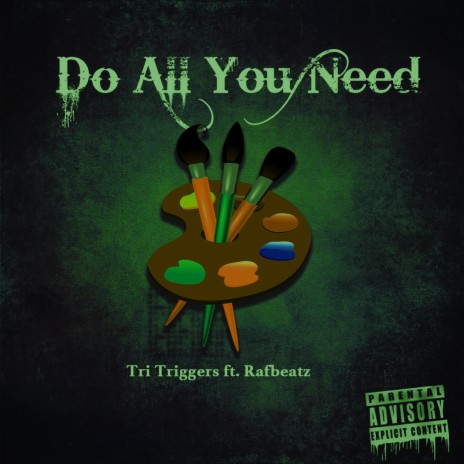 Do all you need | Boomplay Music