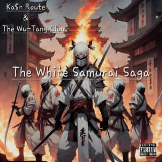 The White Samurai Saga