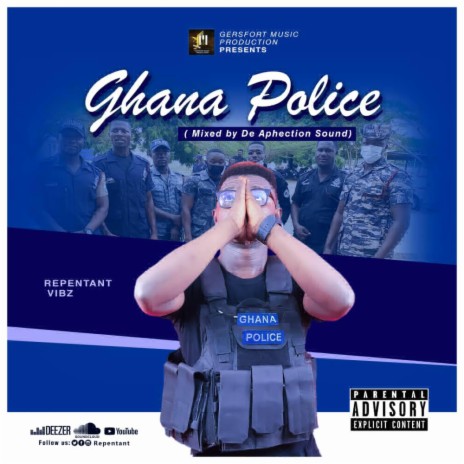 Ghana Police | Boomplay Music
