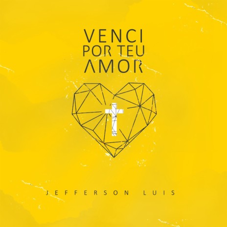 Venci por Teu Amor | Boomplay Music