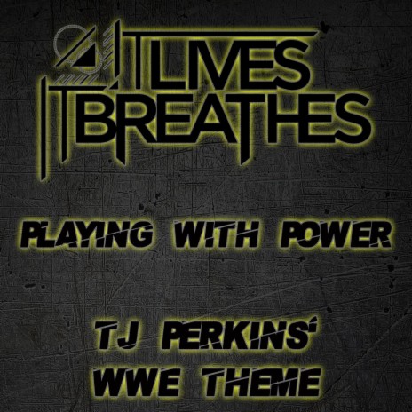 Playing with Power (TJ Perkins' WWE Theme) | Boomplay Music