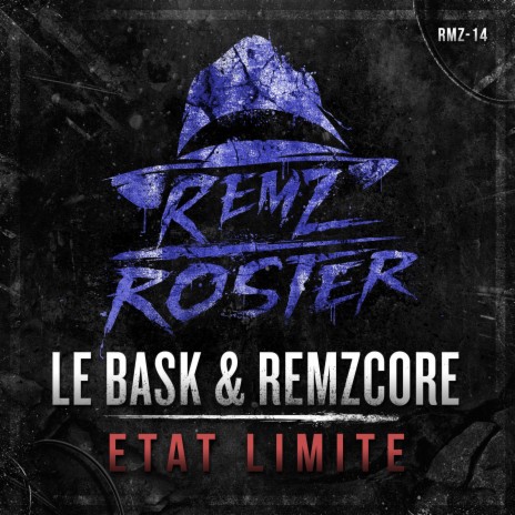 État Limite ft. Remzcore | Boomplay Music