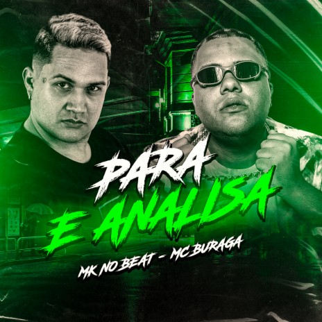 Para e Analisa ft. MK no Beat | Boomplay Music