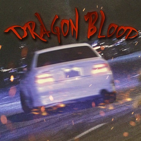 Dragon Blood | Boomplay Music