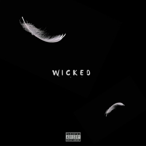 Wicked | Boomplay Music