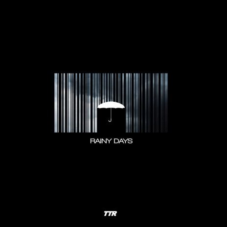 Rainy Days ft. TAK, KWALA & AI | Boomplay Music