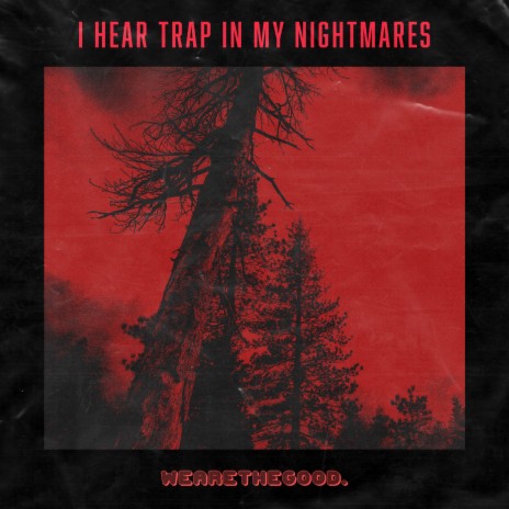 Trapped in My Nightmares | Boomplay Music