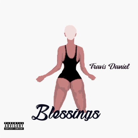 Blessings | Boomplay Music