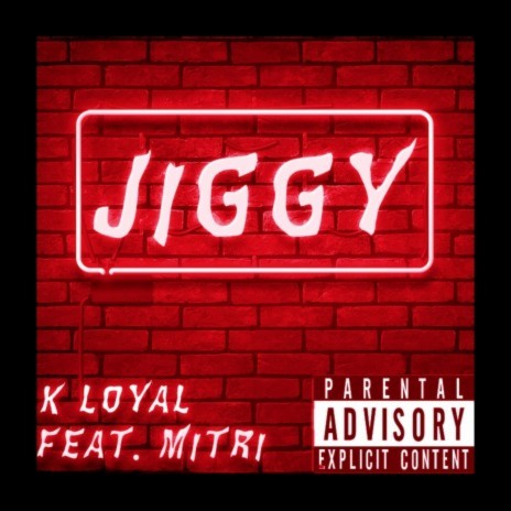 JIGGY ft. Mitri
