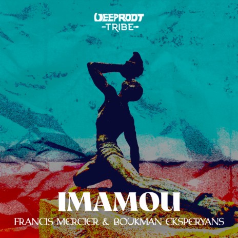 Imamou ft. Boukman Eksperyans | Boomplay Music