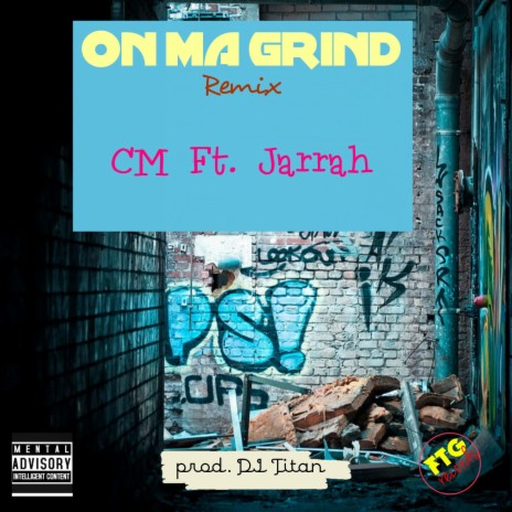 On Ma Grind (Remix) ft. Jarrah | Boomplay Music