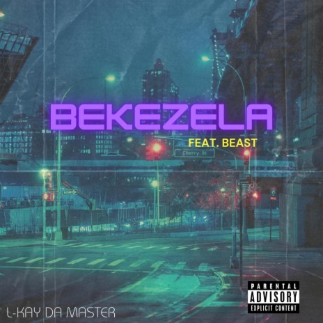Bekezela ft. Beast