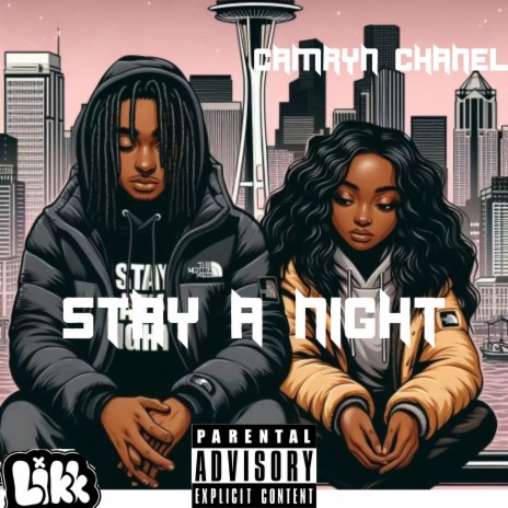 Stay A Night ft. Camryn Chanel | Boomplay Music