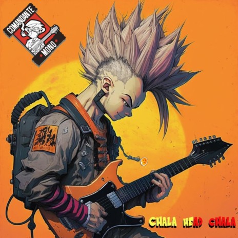 Cha-la Head Cha-la | Boomplay Music