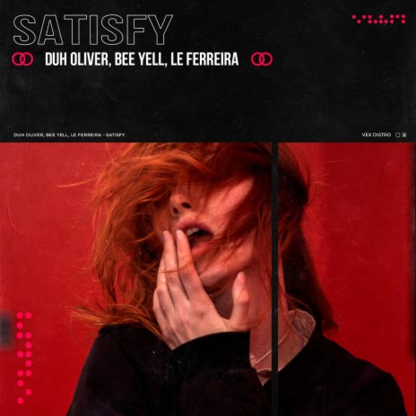 Satisfy (Original Mix) ft. Bee Yell & Le Ferreira