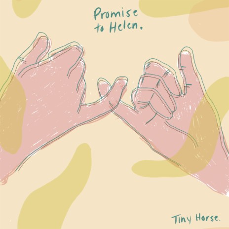 Promise to Helen | Boomplay Music