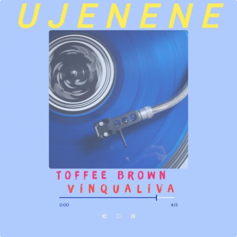 Ujenene ft. Vin Qualiva | Boomplay Music