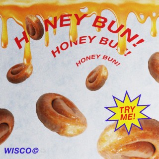 Honey Bun lyrics | Boomplay Music