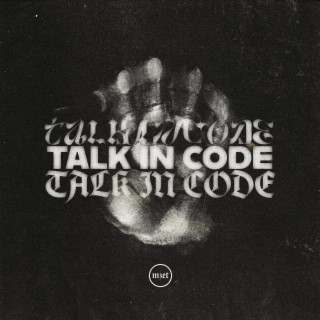 TALK IN CODE