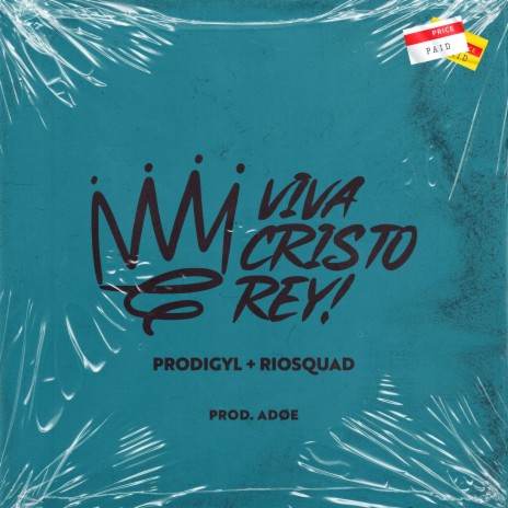 Viva Cristo Rey! ft. Riosquad | Boomplay Music