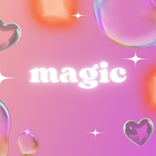 magic | Boomplay Music