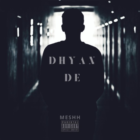 Dhyan De | Boomplay Music