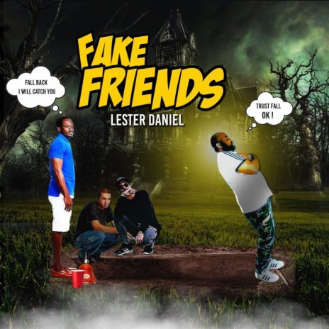 Fake Friends | Boomplay Music