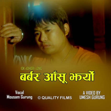 Barbar Ashu Jharyo | Boomplay Music