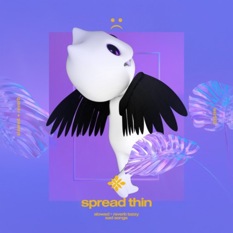 spread thin - slowed + reverb ft. twilight & Tazzy | Boomplay Music