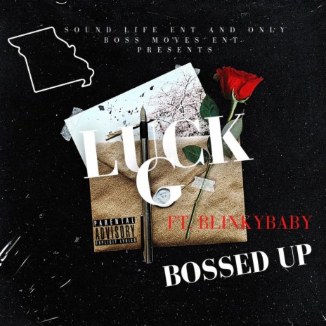 Bossed Up ft. BlinkyBaby | Boomplay Music