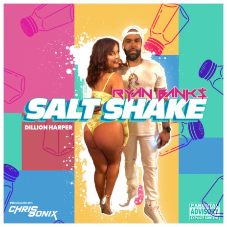 Salt Shake (feat. Dillion Harper) | Boomplay Music