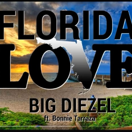Florida Love ft. Bonnie Tarraza | Boomplay Music