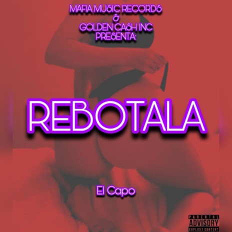 Rebotala | Boomplay Music