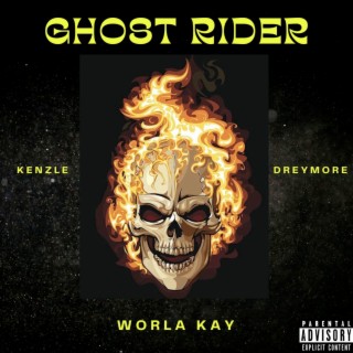 Ghost Rider ft. Kenzle & Dreymoré lyrics | Boomplay Music