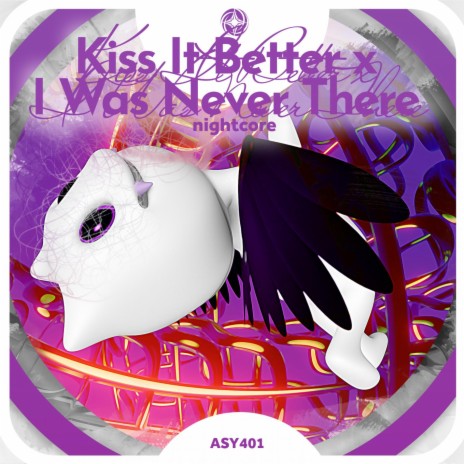 Kiss It Better x I Was Never There - Nightcore ft. Tazzy | Boomplay Music