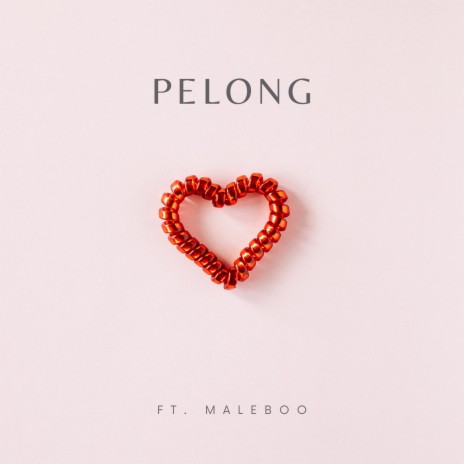 PELONG ft. MALEBOO | Boomplay Music