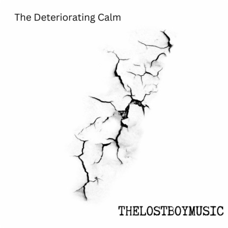 The Deteriorating Calm (Radio Edit) | Boomplay Music