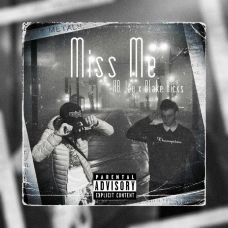 Miss Me | Boomplay Music